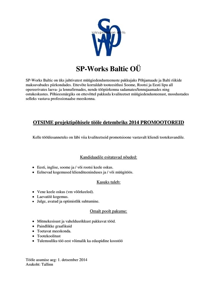 SP-WORKS BALTIC OÜ Promootor