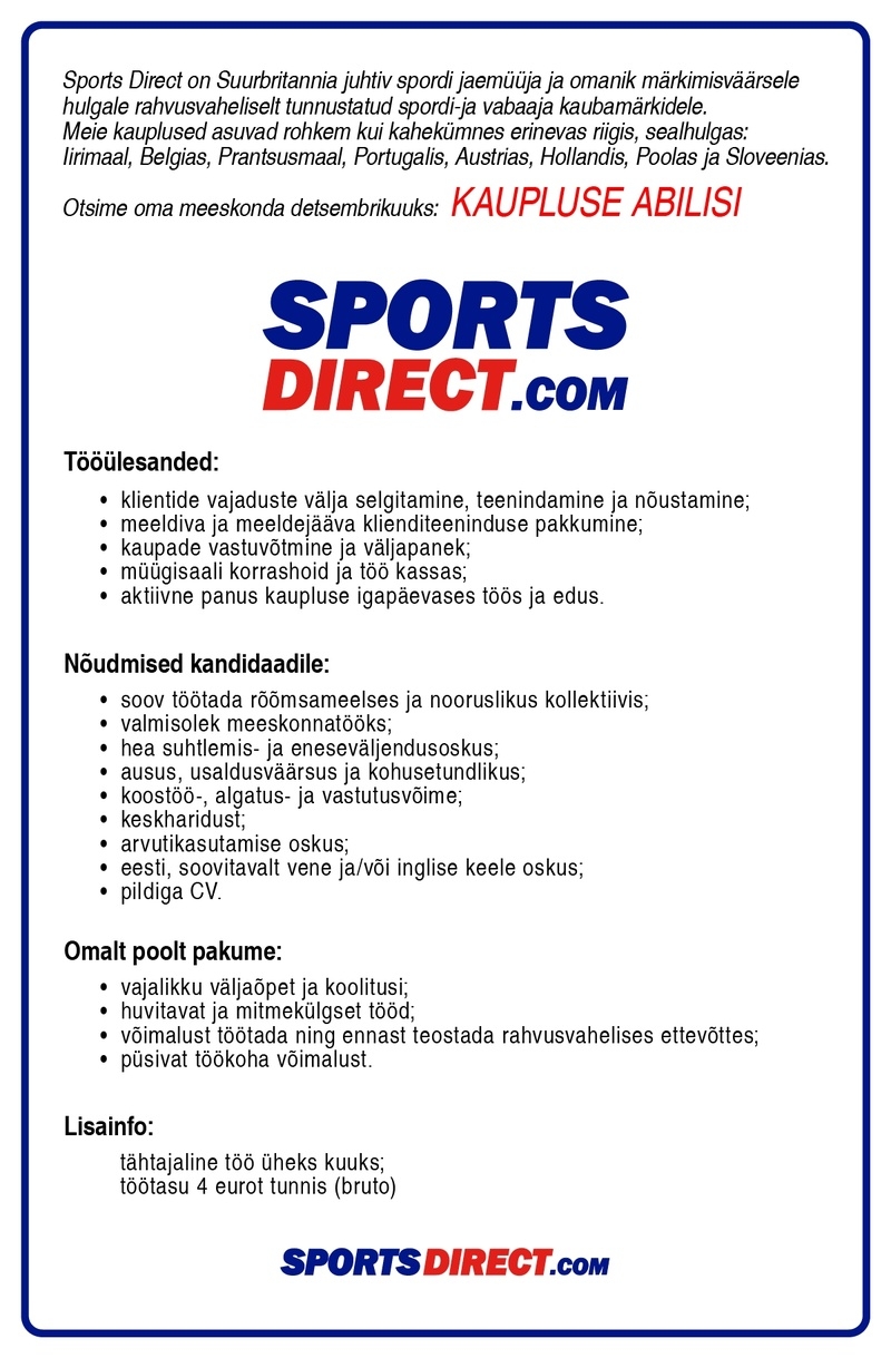 Sportland Eesti AS Sports Direct Ülemiste kaupluse abiline detsembrikuuks