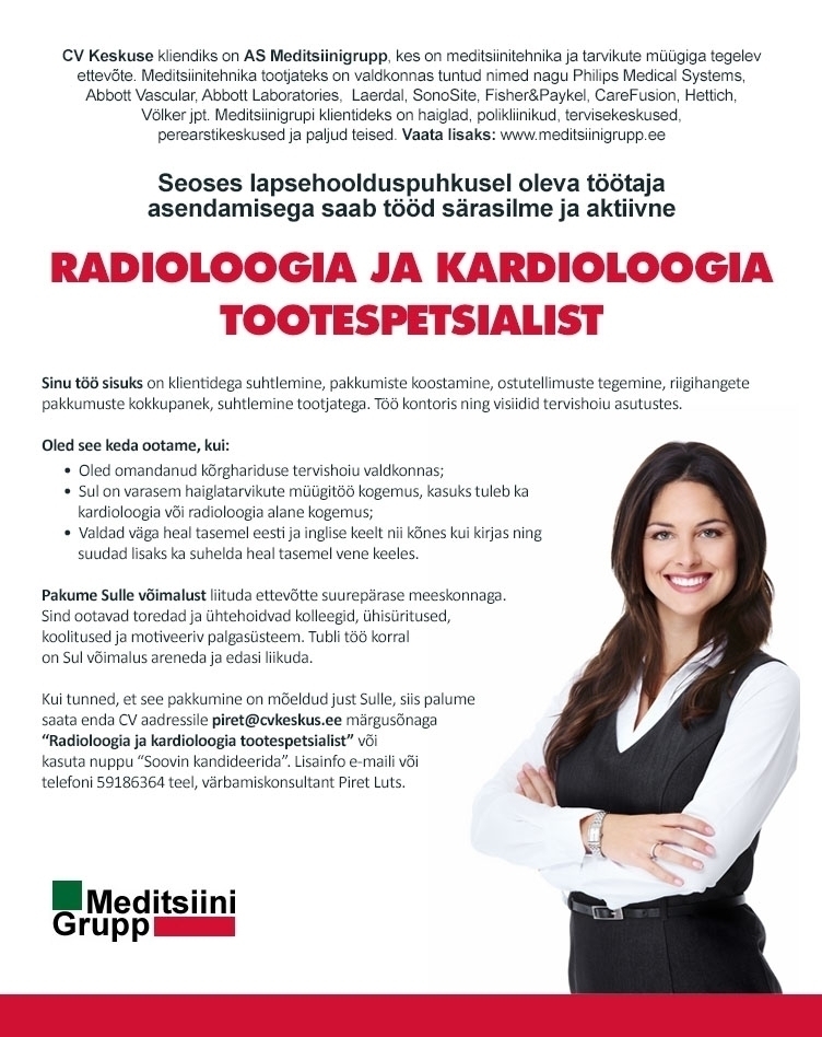 CV KESKUS OÜ Meditsiinigrupp AS otsib radioloogia ja kardioloogia tootespetsialisti