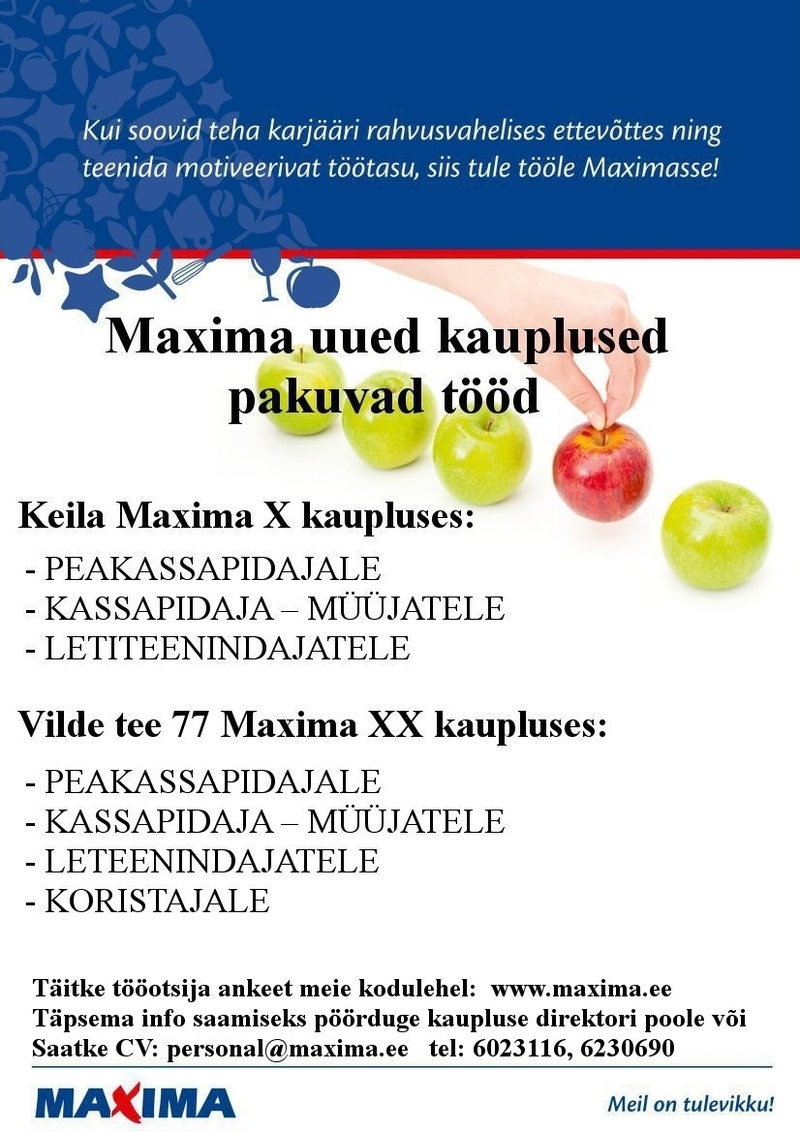 Maxima Eesti OÜ Maxima uued kauplused
