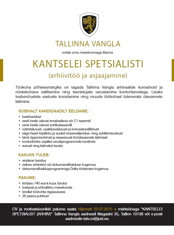 Tallinna Vangla Kantselei spetsialist (arhiivitöö ja asjaajamine)