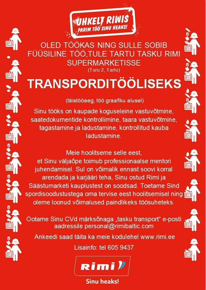 Rimi Eesti Food AS Transporditööline Tartu Tasku Rimi 