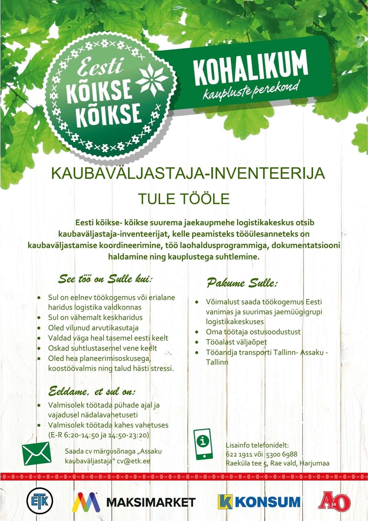 Eesti Tarbijateühistute Keskühistu Kaubaväljastaja-inventeerija (Assaku Logistikakeskus)