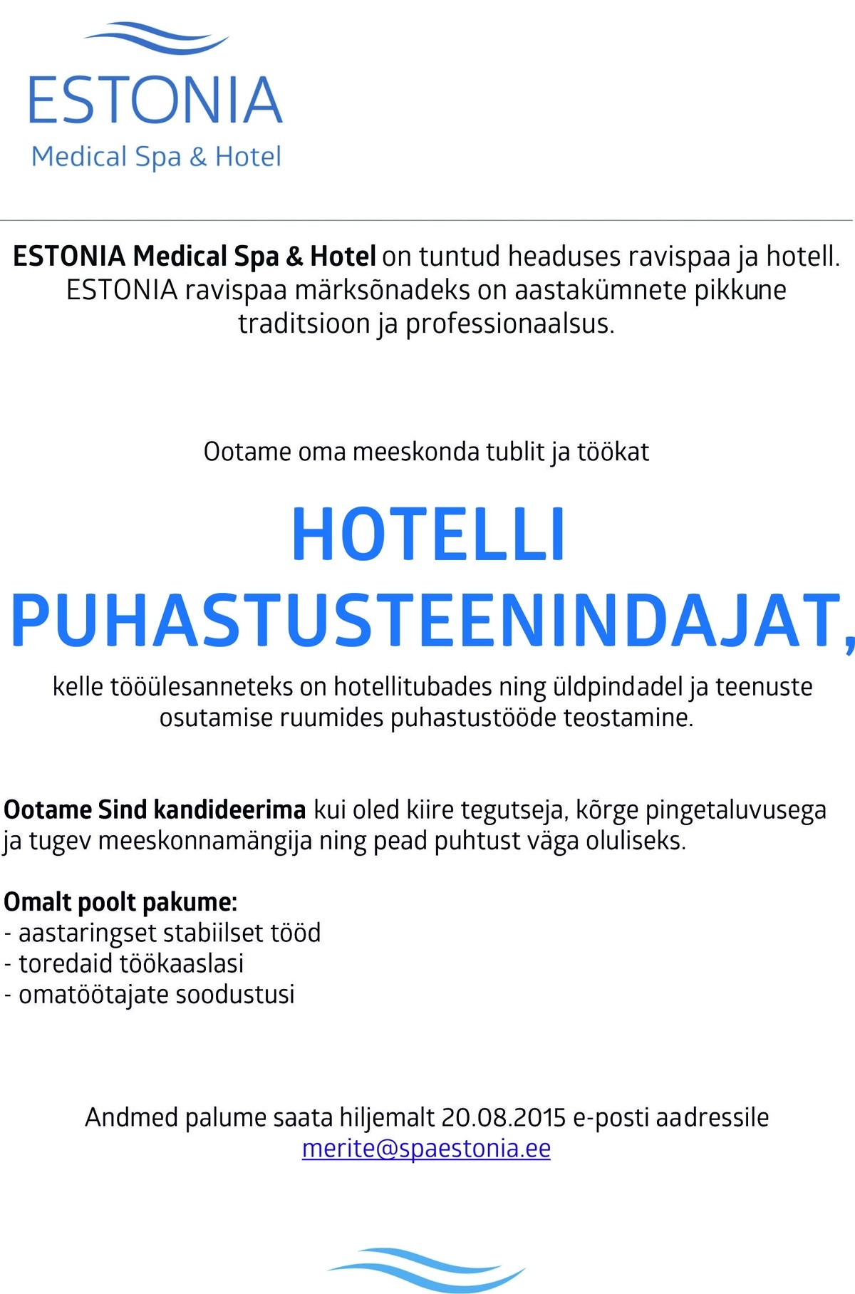 Estonia Spa Hotels AS Hotelli puhastusteenindaja