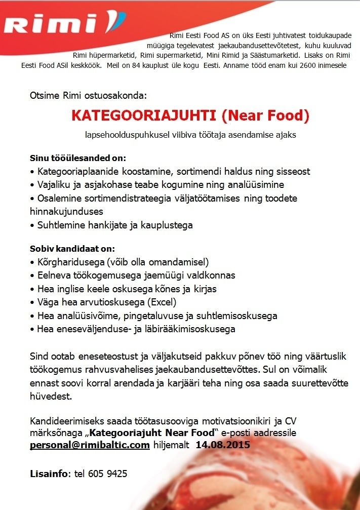 Rimi Eesti Food AS Kategooriajuht ( near food) Rimi kontor