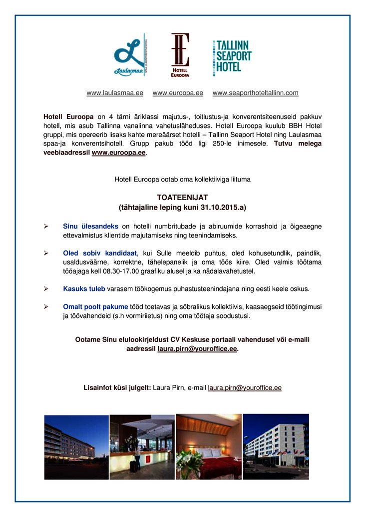 Hotell Euroopa Toateenija (tähtajaline leping kuni 31.10.2015)