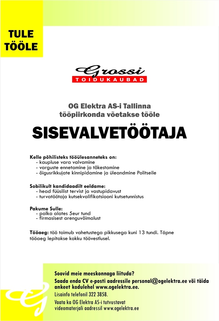 OG Elektra AS Sisevalvetöötaja (Tallinna tööpiirkond)