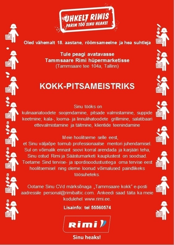 Rimi Eesti Food AS Kokk-pitsameister - Tammsaare Rimi hüpermarket