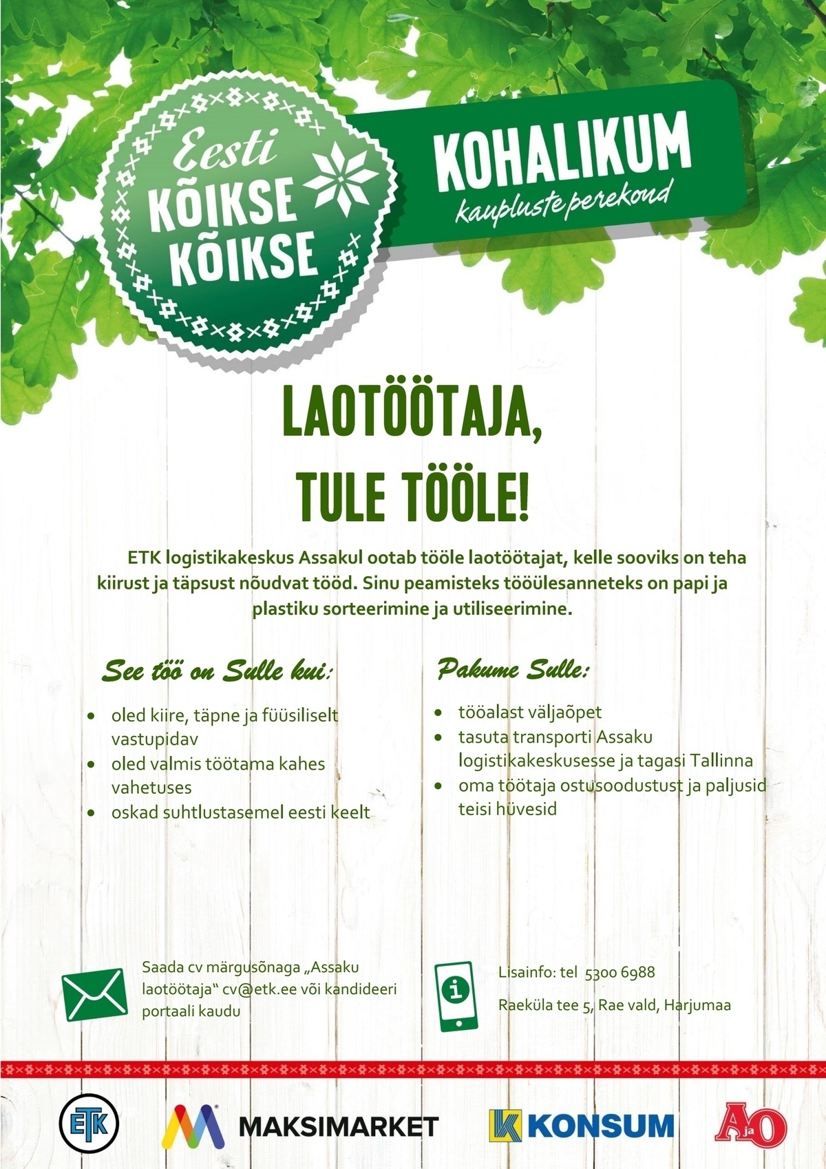Eesti Tarbijateühistute Keskühistu Laotöötaja (Assaku Logistikakeskus)