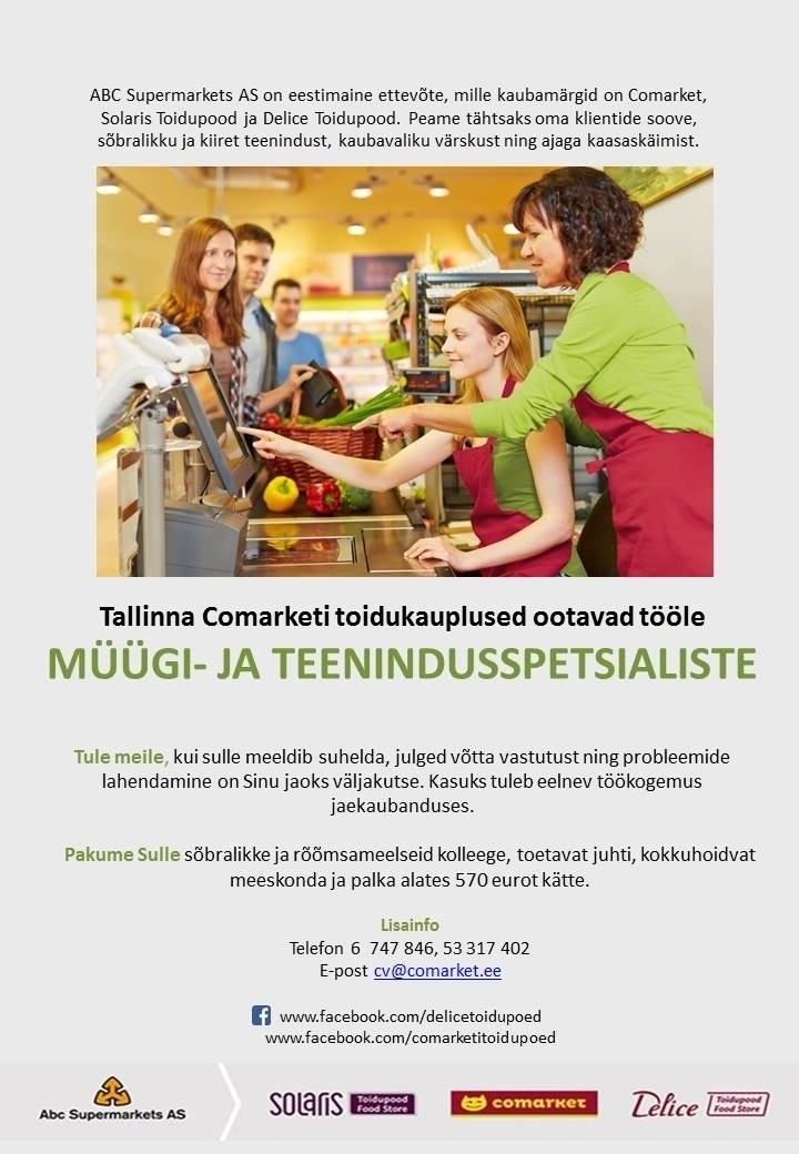 Abc Supermarkets AS MÜÜGI- JA TEENINDUSSPETSIALIST Tallinna Comarketitesse