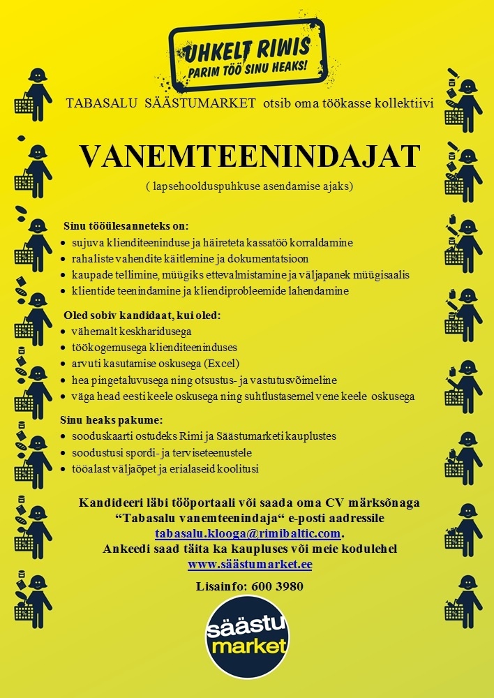 Rimi Eesti Food AS Vanemteenindaja (lapsehoolduspuhkuse asendaja) Tabasalu Säästumarket