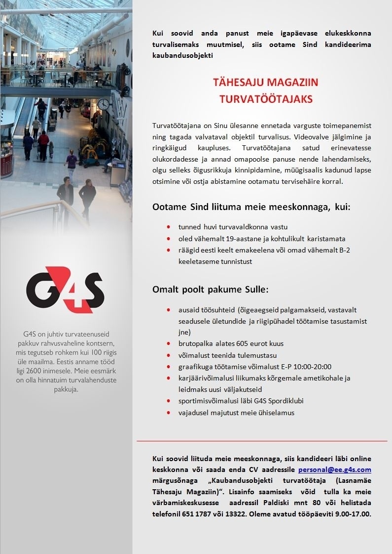 AS G4S Eesti Kaubandusobjekti turvatöötaja (Tähesaju Magaziin Lasnamäe) turvatöötaja (Lasnamäe Bauhaus)