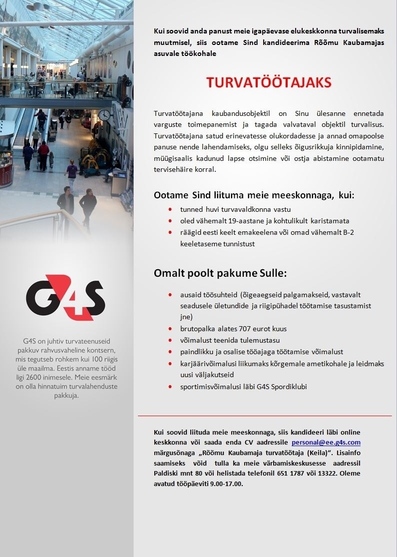 AS G4S Eesti Rõõmu Kaubamaja turvatöötaja (Keila), palk alates 707 eurot kuus