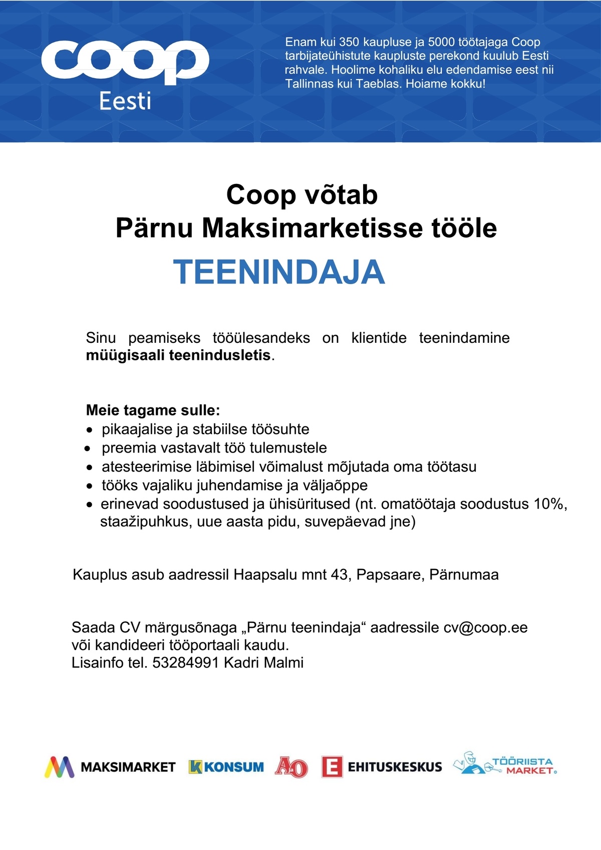 Coop Kaubanduse AS Teenindaja (saal) Pärnu Maksimarket
