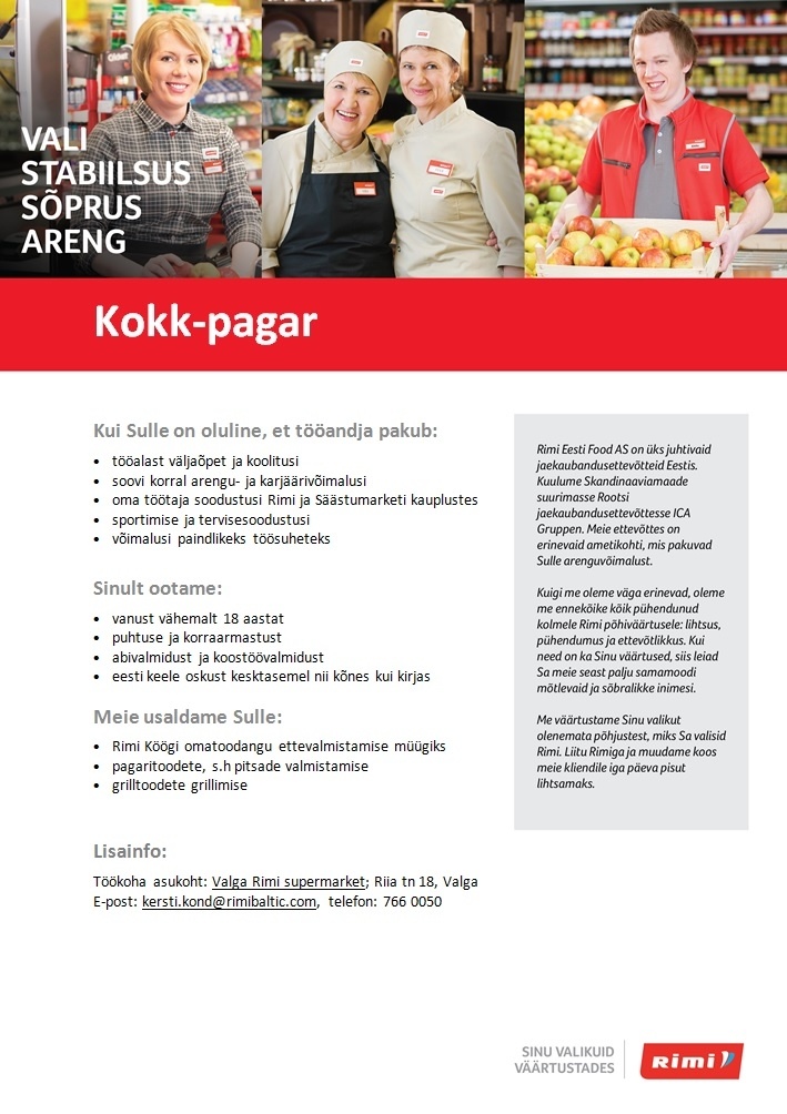 Rimi Eesti Food AS Kokk-pagar - Valga Rimi supermarket