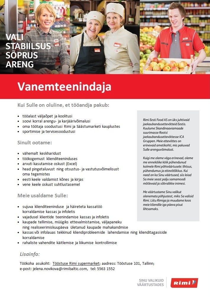 Rimi Eesti Food AS Vanemteenindajad - Tööstuse Rimi supermarket