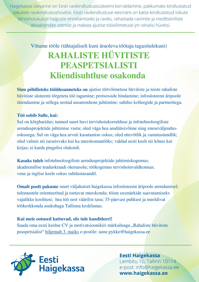 Eesti Haigekassa RAHALISTE HÜVITISTE PEASPETSIALIST