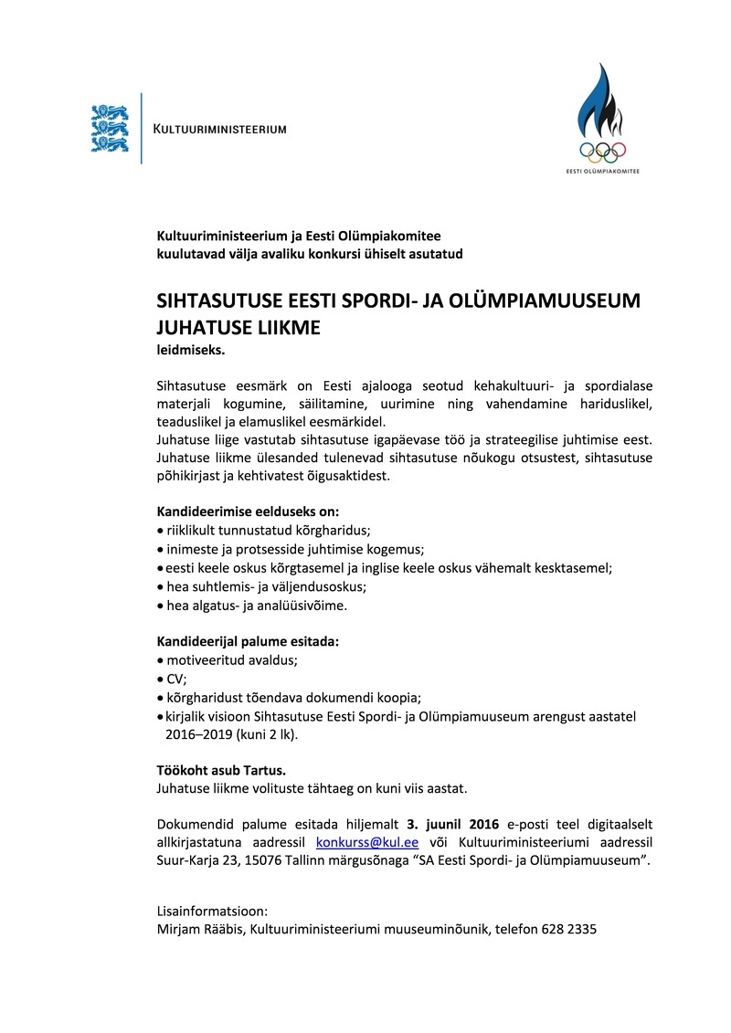 Kultuuriministeerium Sihtasutuse Eesti Spordi- ja Olümpiamuuseum juhatuse liige