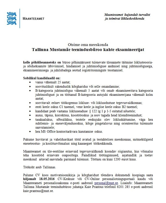 MAANTEEAMET Maanteeameti Tallinna Mustamäe teenindusbüroo kaks eksamineerijat