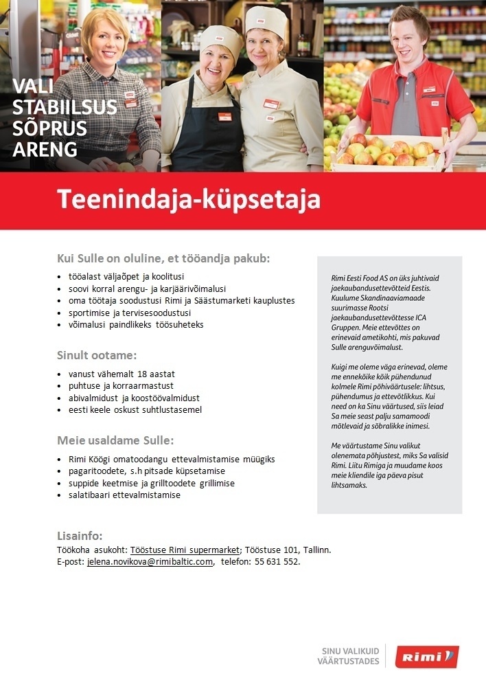 Rimi Eesti Food AS Teenindaja-küpsetaja - Tööstuse Rimi supermarket