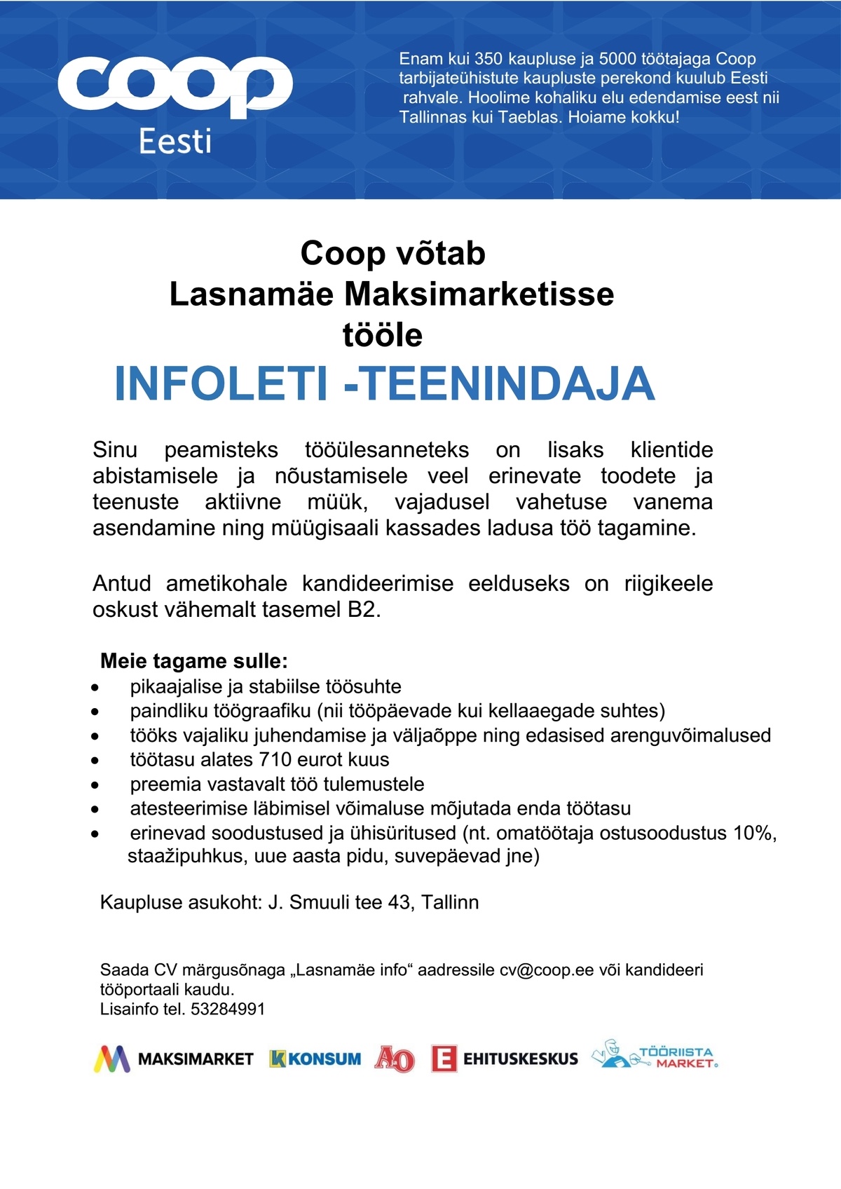 Coop Kaubanduse AS Infoleti-teenindaja (Lasnamäe Maksimarket)