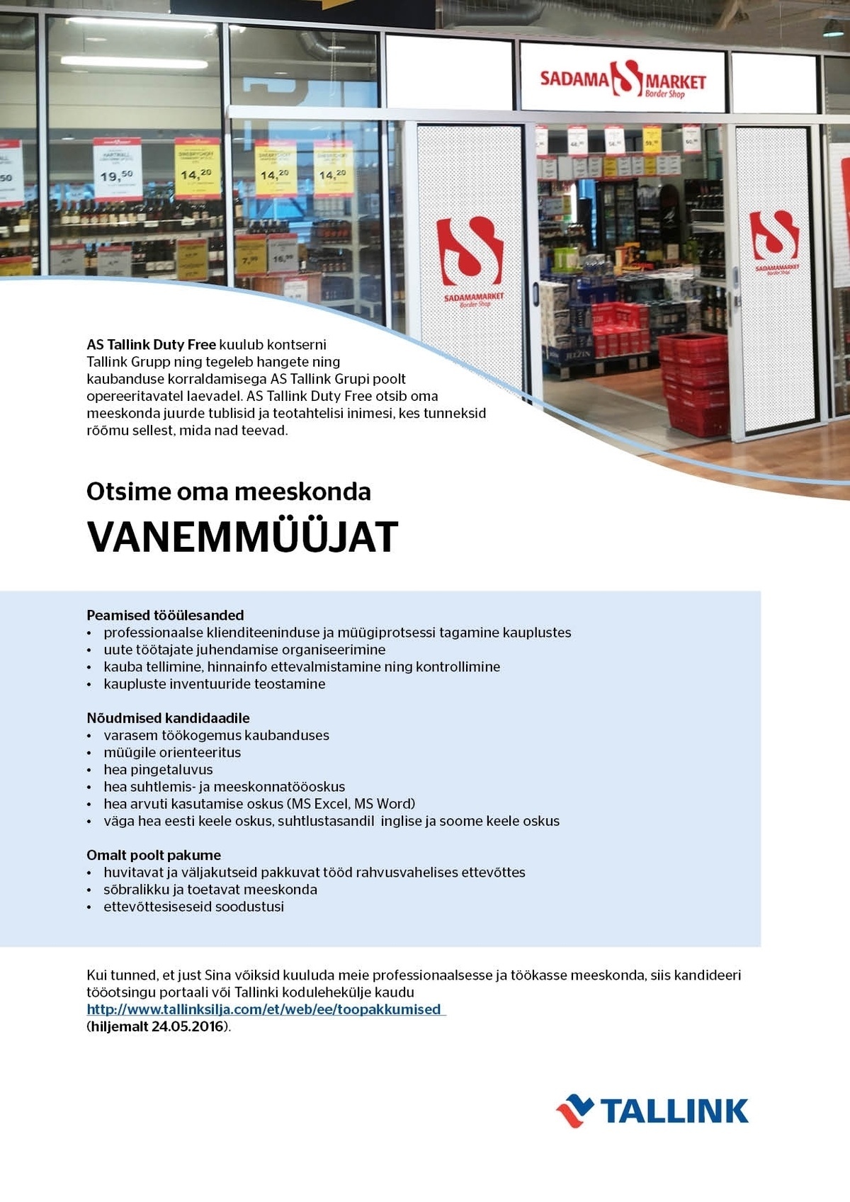 Tallink Grupp AS Vanemmüüja (Duty Free Sadamamarket)
