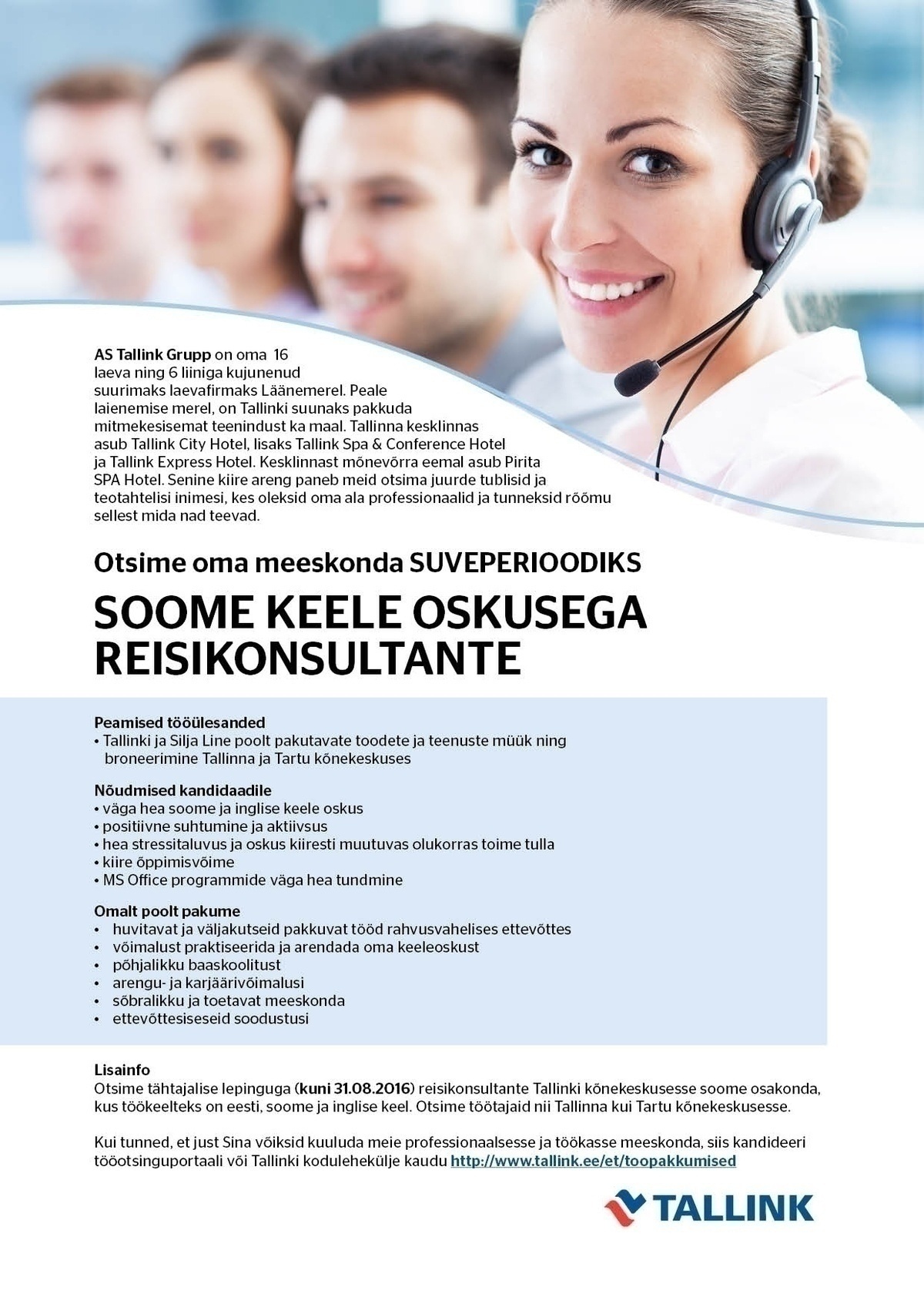 Tallink Grupp AS Soome keele oskusega reisikonsultant (suveperioodiks)
