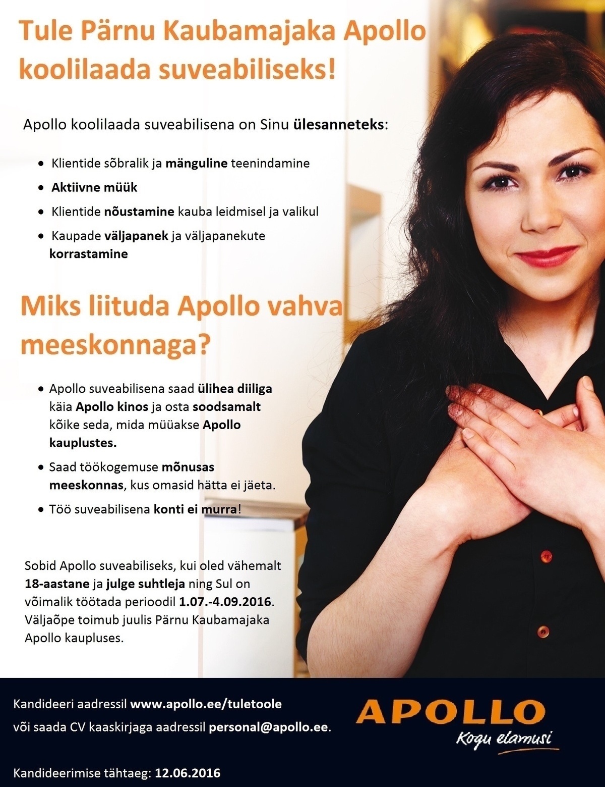 APOLLO HOLDING OÜ Tule Pärnu Kaubamajaka Apollo koolilaada suveabiliseks