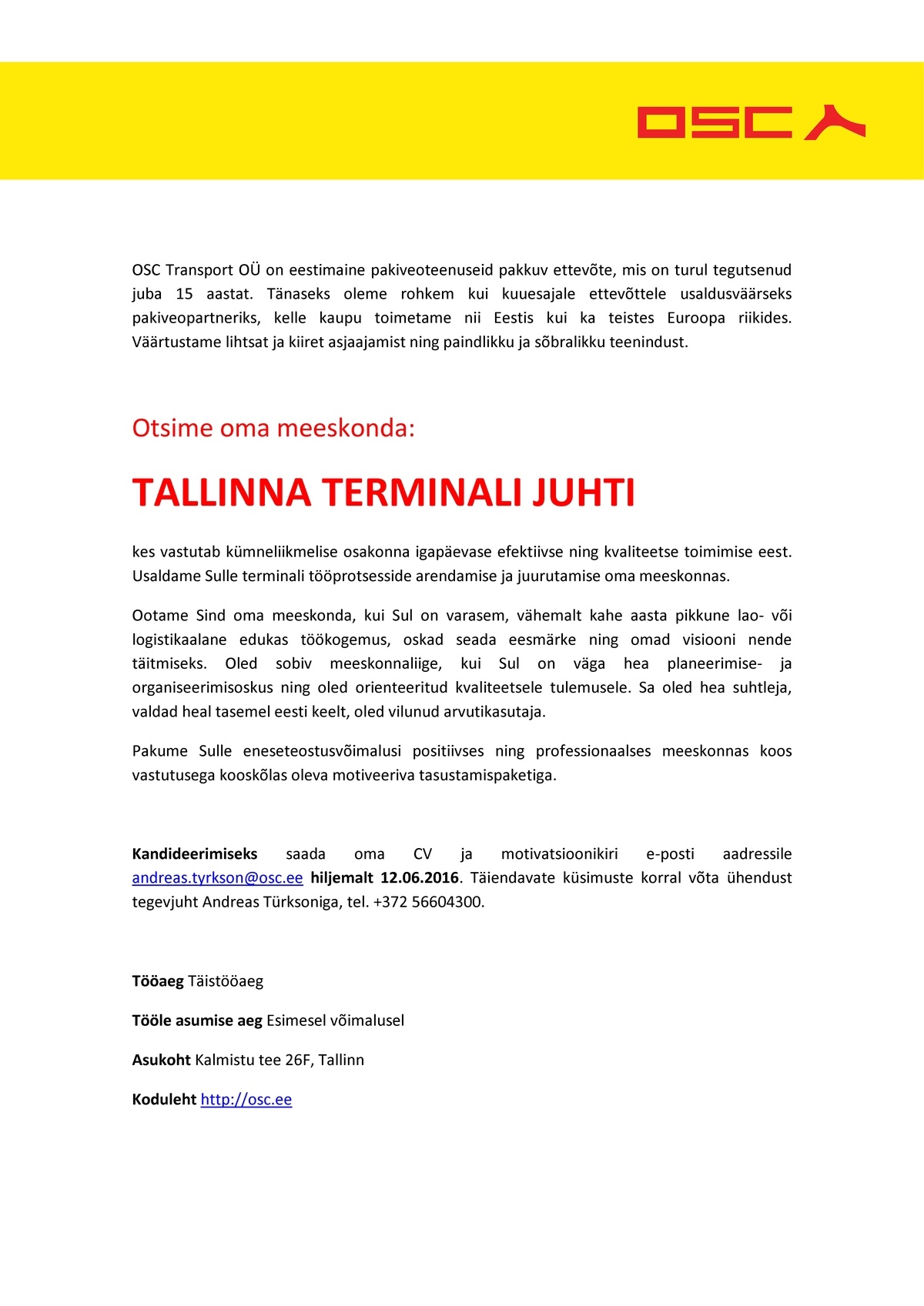 OSC TRANSPORT OÜ Tallinna terminali juht