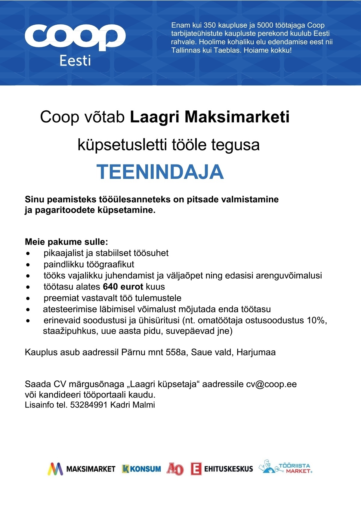 Coop Kaubanduse AS Teenindaja pagariletti (Laagri Maksimarket)