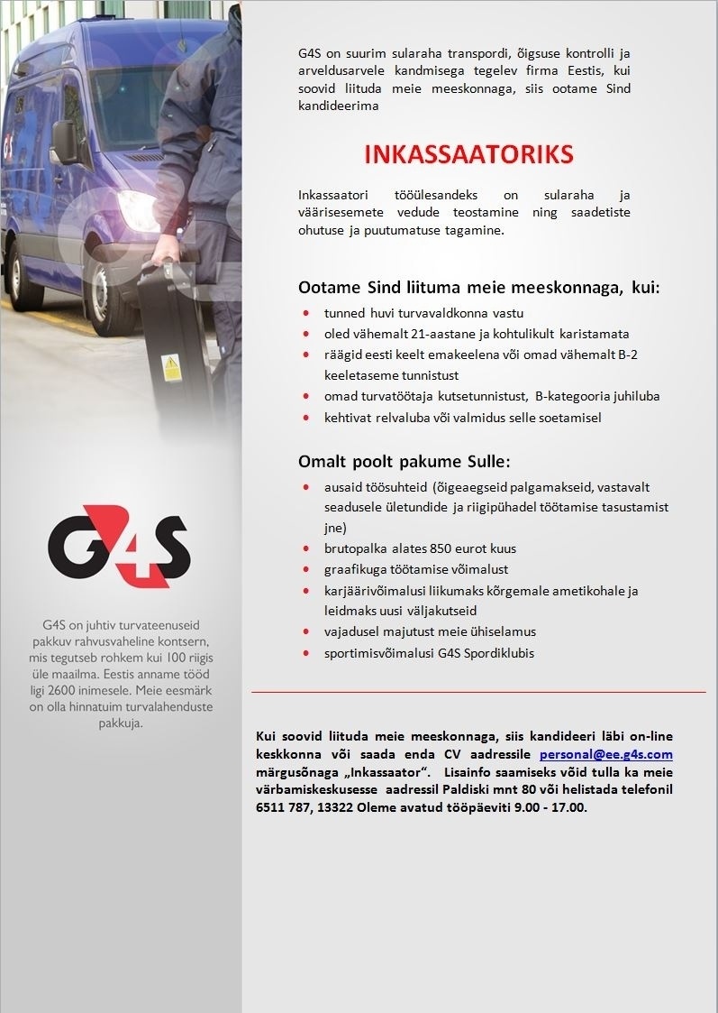 AS G4S Eesti Inkassaator-turvatöötaja (Tallinn), palk alates 850 eurot kuus