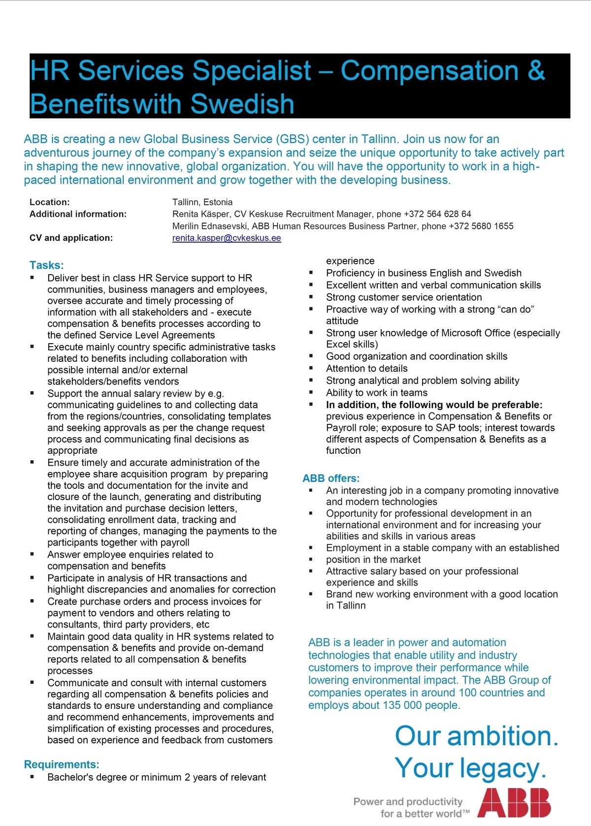 CV KESKUS OÜ ABB is looking for an HR Services Specialist – Compensation & Benefits with Swedish