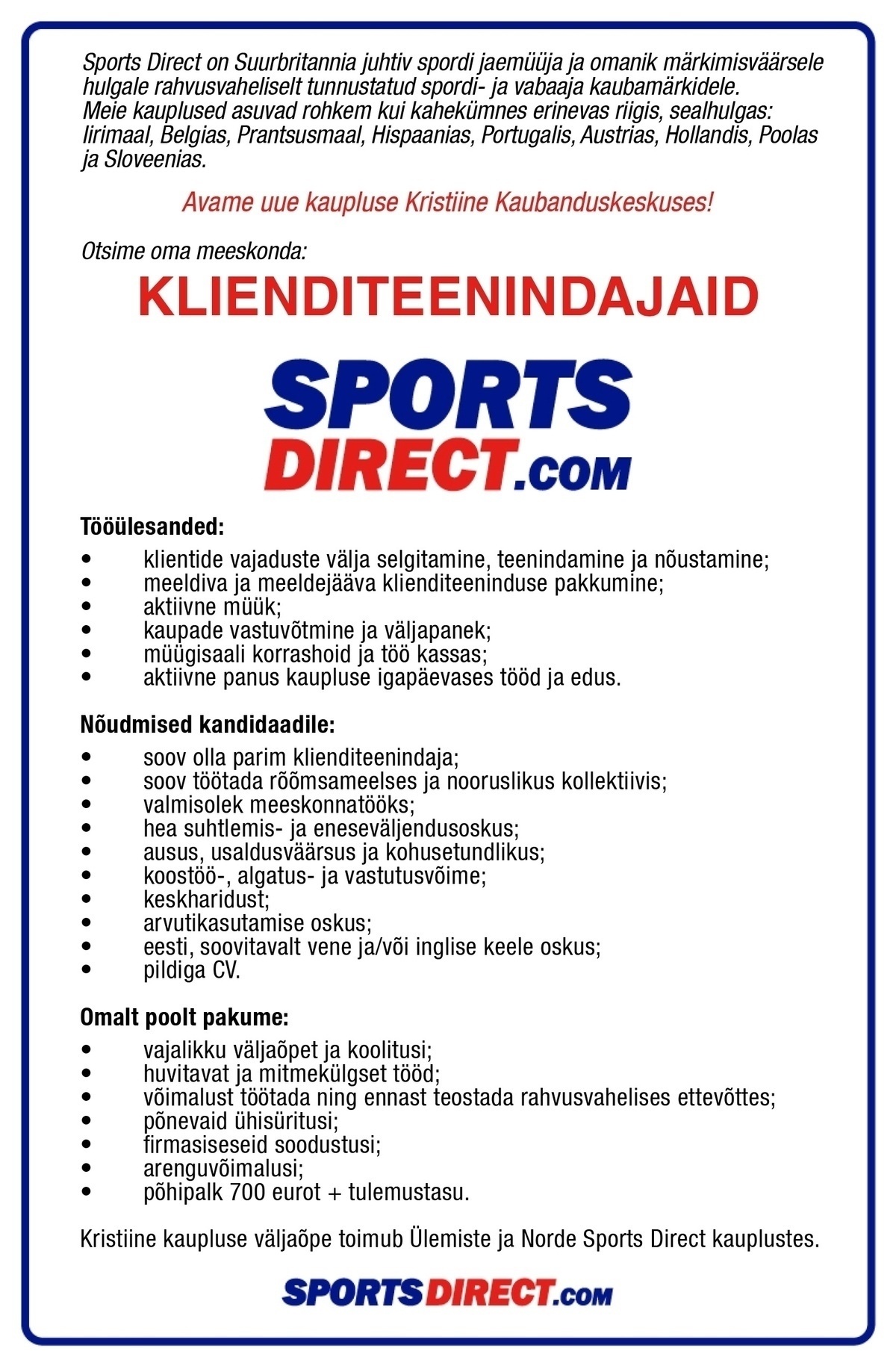 Sportland Eesti AS Sports Direct Kristiine klienditeenindaja
