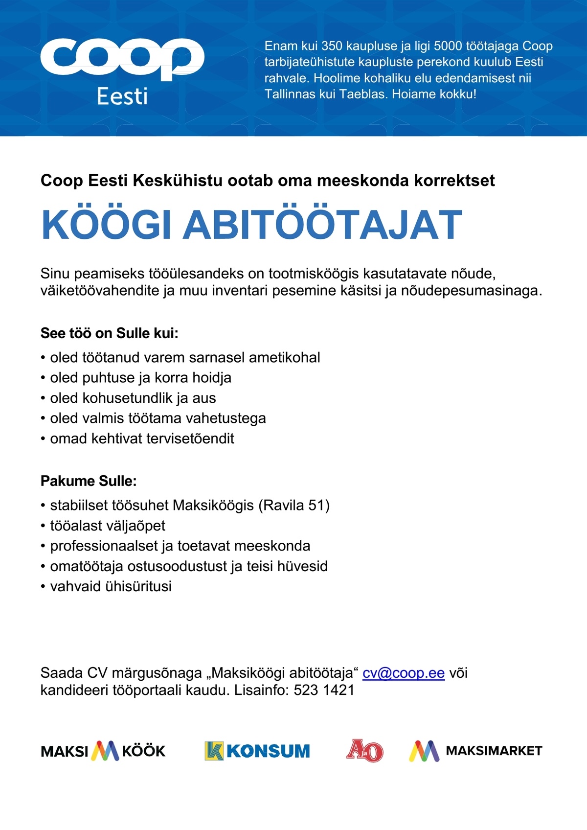 Coop Eesti Keskühistu Köögi abitöötaja (Tartu Maksiköök)