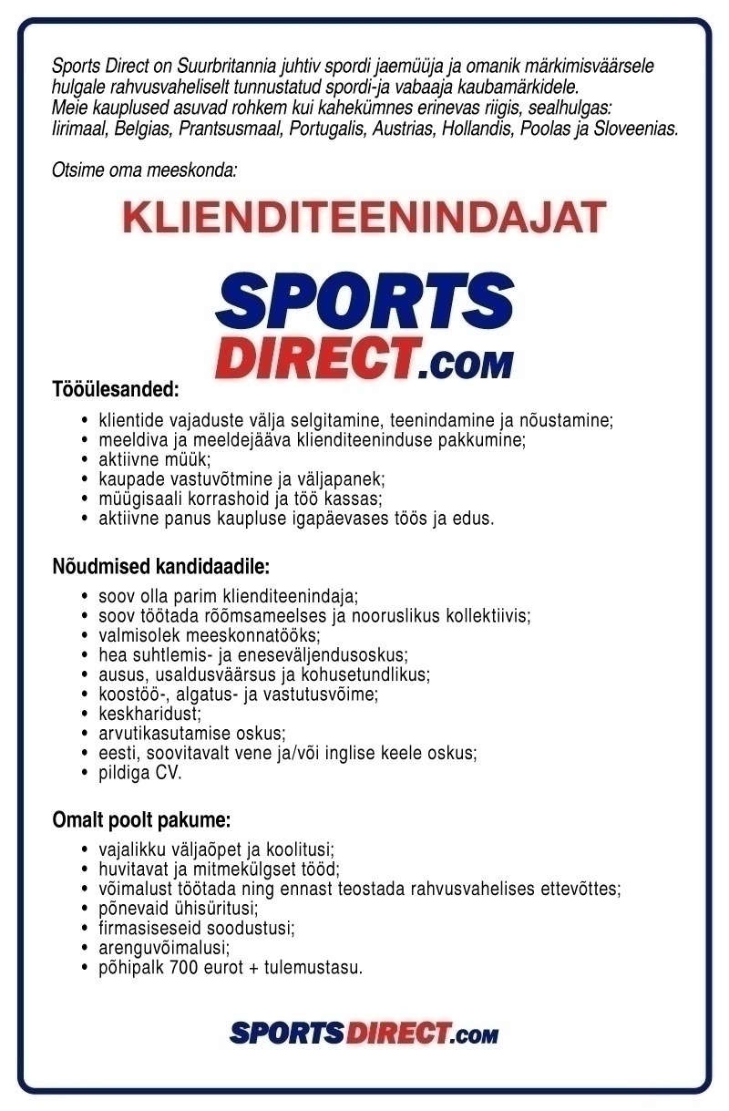 Sportland Eesti AS Sports Direct Norde klienditeenindaja
