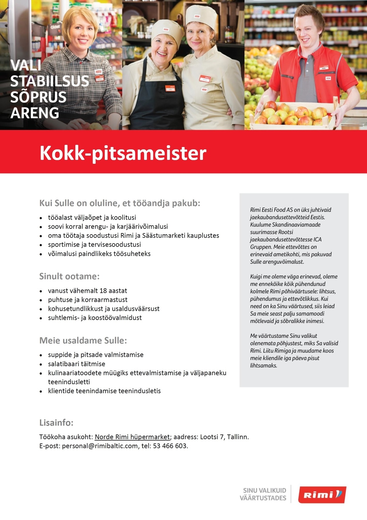 Rimi Eesti Food AS Kokk-pitsameister - Norde Rimi hüpermarket