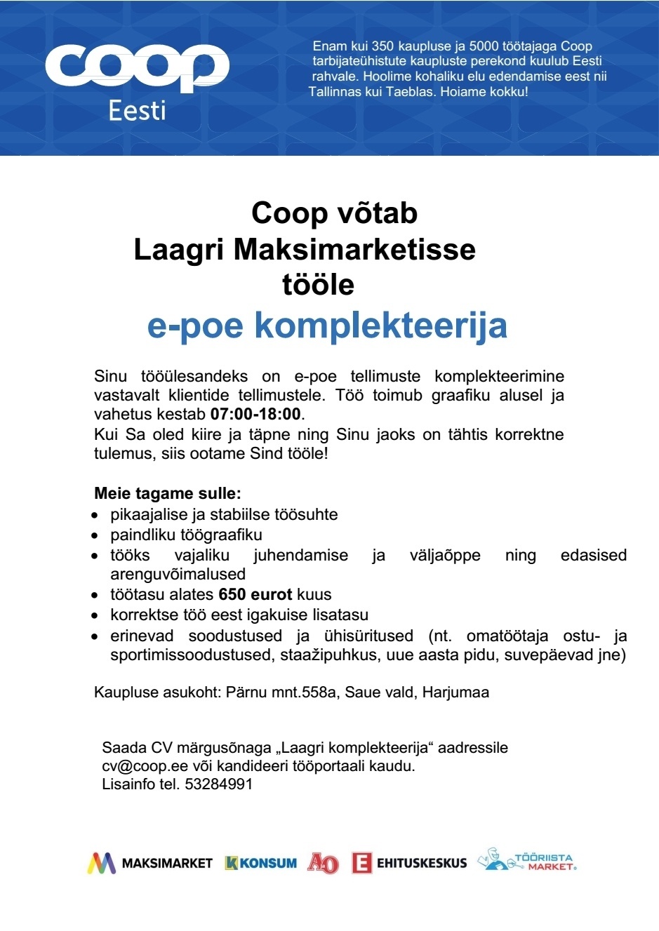Coop Kaubanduse AS Komplekteerija e-poes (Laagri Maksimarket)