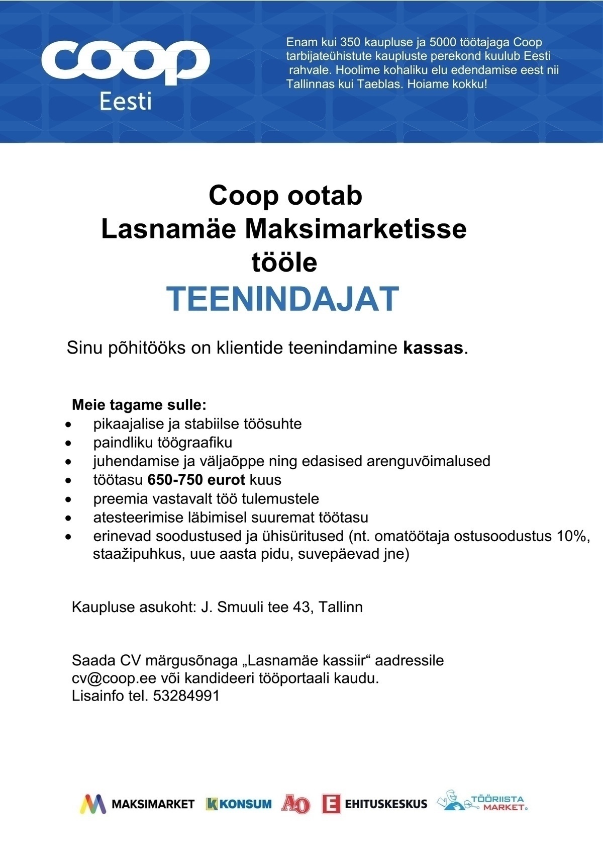 Coop Kaubanduse AS Teenindaja-kassiir (Lasnamäe Maksimarket)