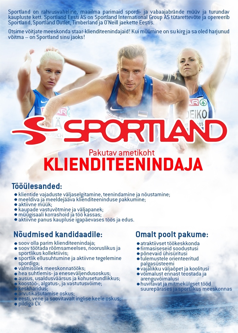 Sportland Eesti AS Sportland Lõunakeskus klienditeenindaja