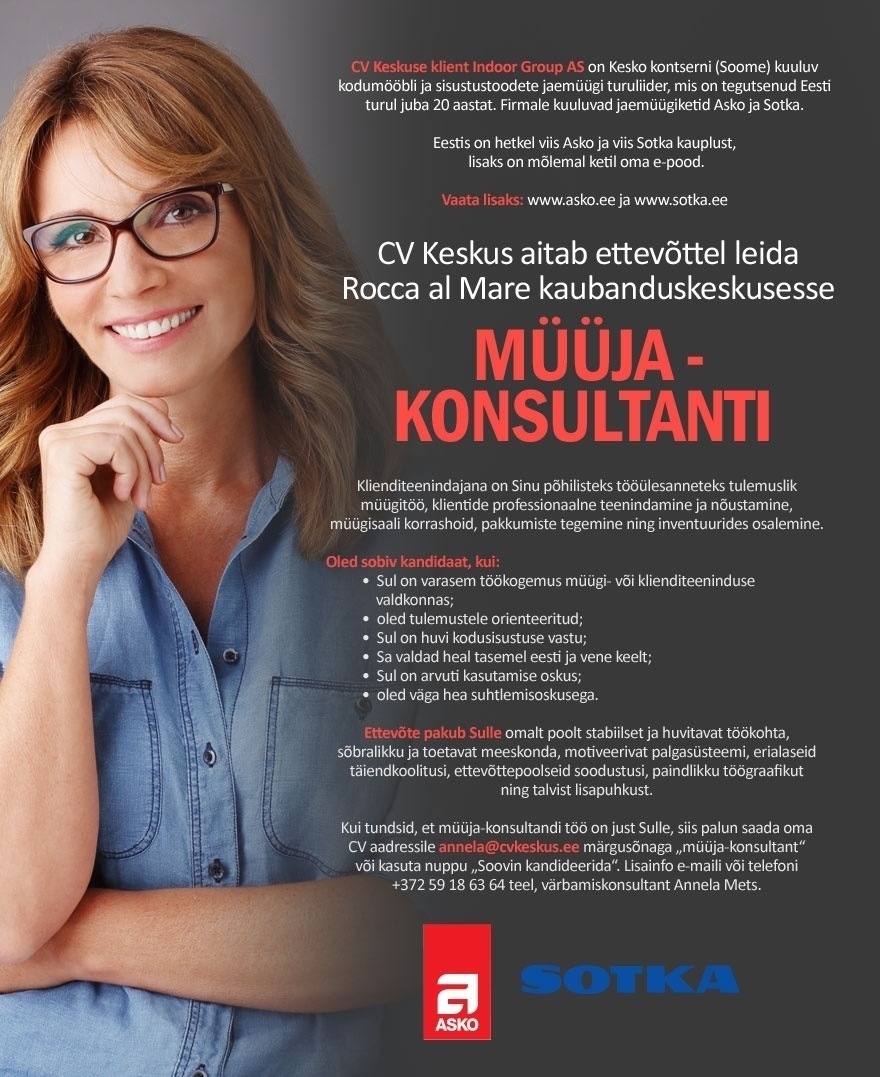 CV KESKUS OÜ Asko ja Sotka otsivad oma meeskonda müüja - konsultanti!