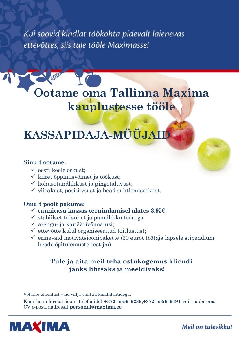 Maxima Eesti OÜ KASSAPIDAJA-MÜÜJA  Maxima X kaupluses Lasnamäel 