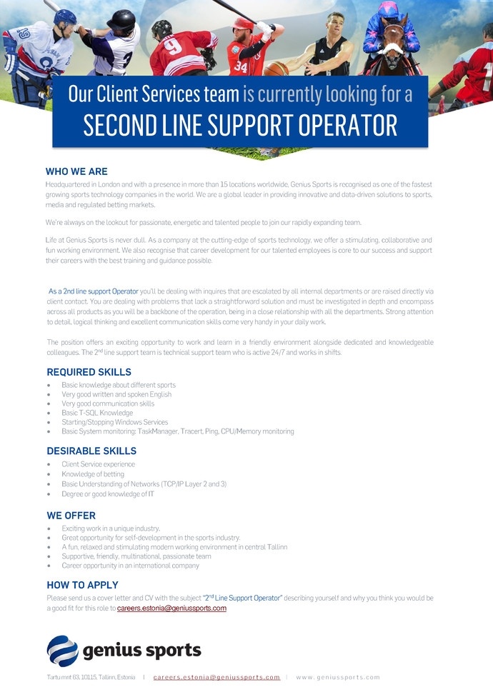 Genius Sports Services Eesti OÜ Second Line Support Operator
