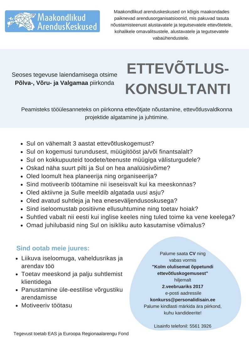 Maakondlikud Arenduskeskused Ettevõtluskonsultant (Kagu-Eesti piirkonnas)