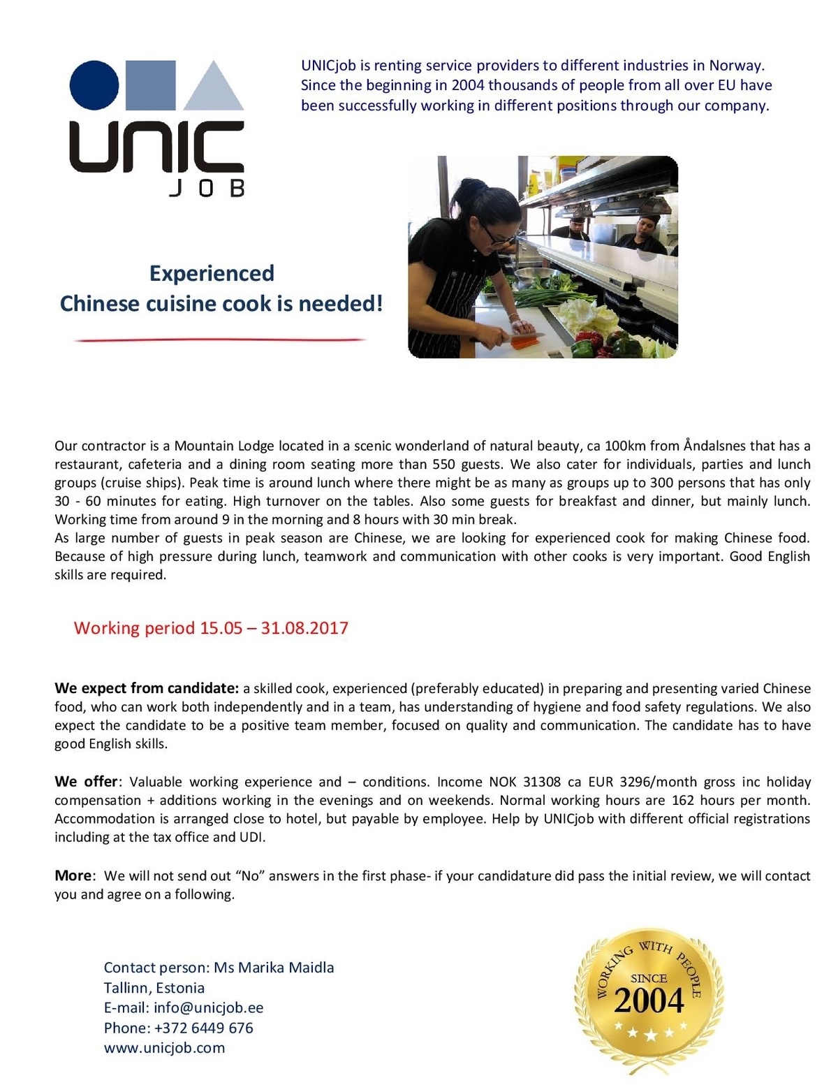 Unic Management OÜ Chinese cuisine cook to Norway 15.05 - 31.08.17