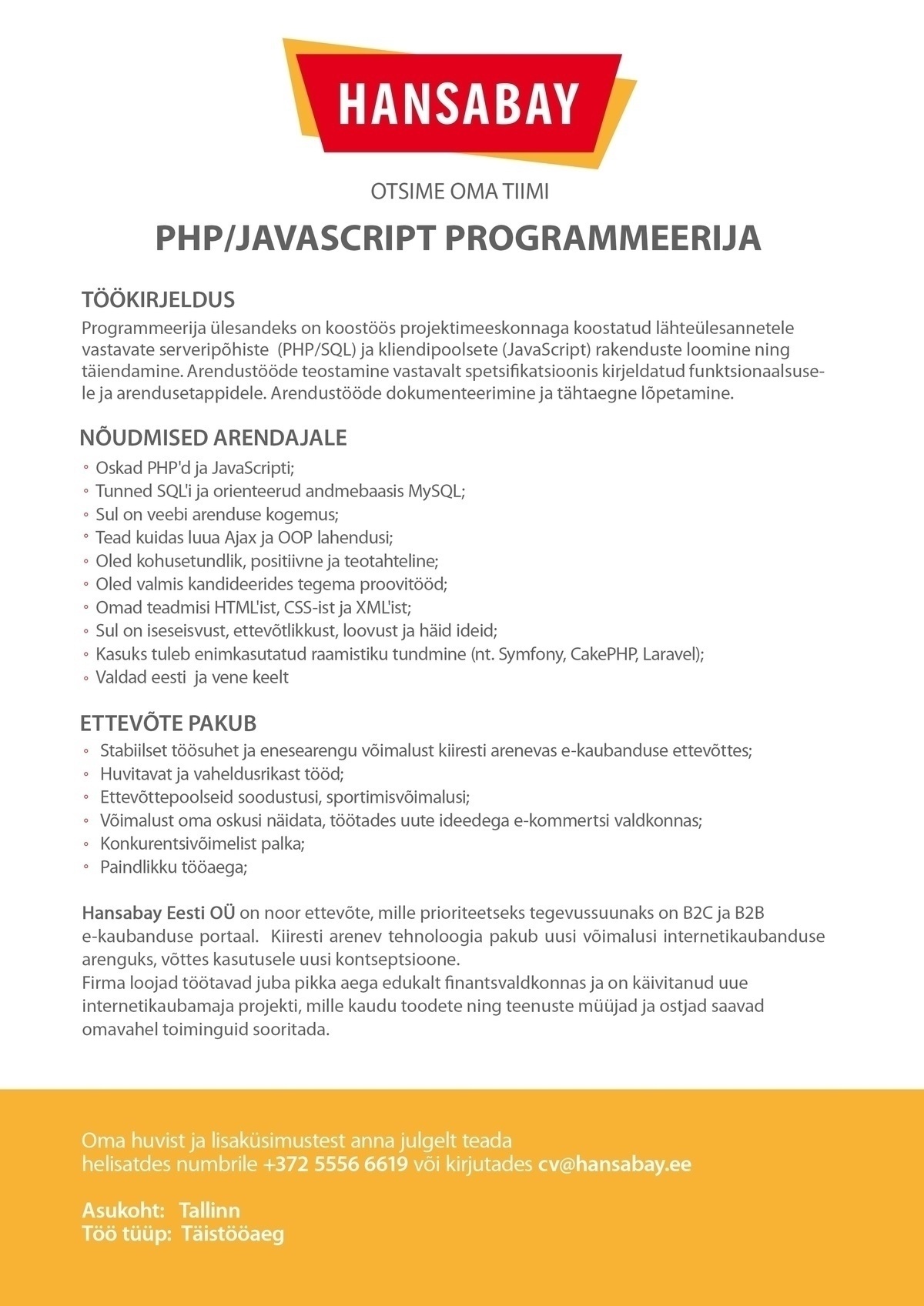 Hansabay Eesti OÜ PHP/JavaScript PROGRAMMEERIJA