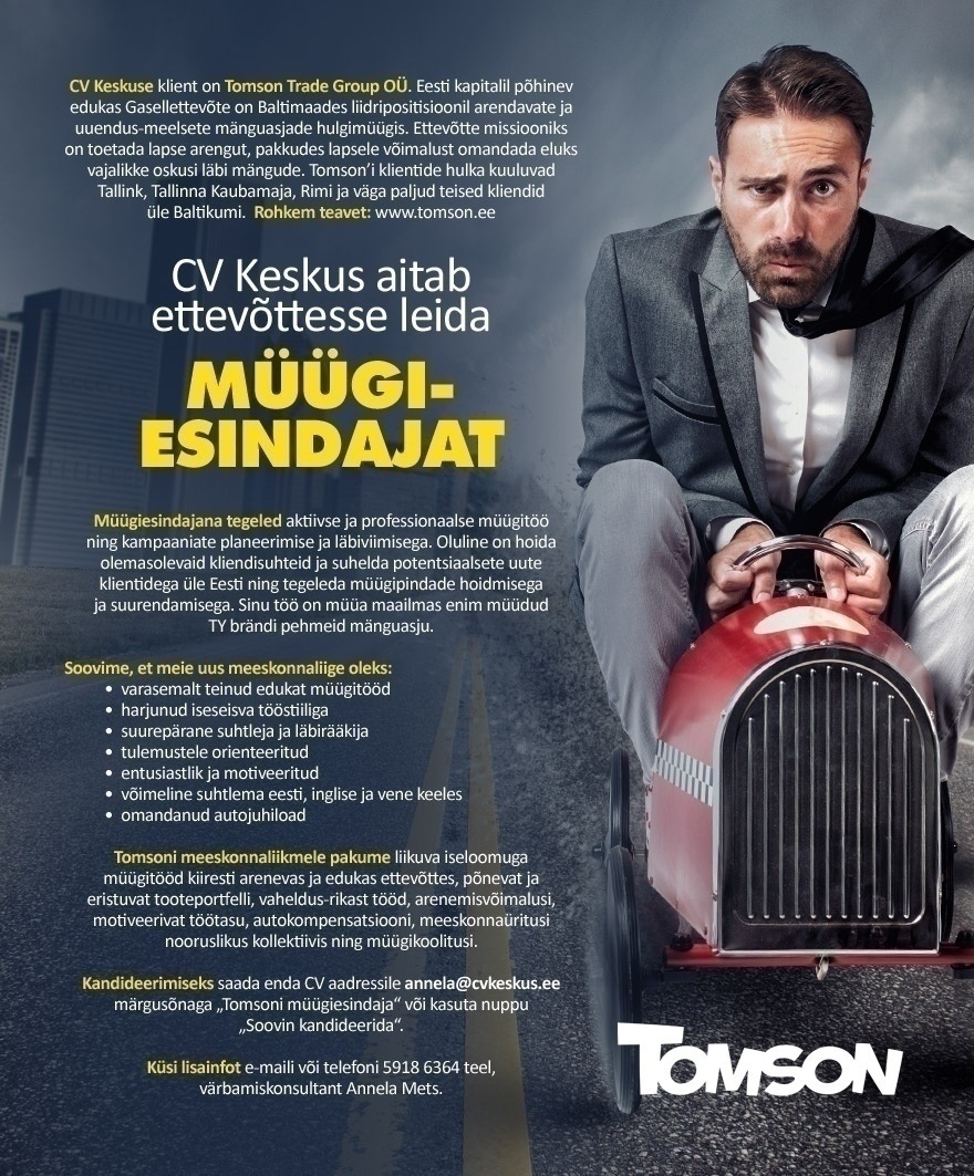 CV KESKUS OÜ Tomson Trade Group otsib müügiesindajat