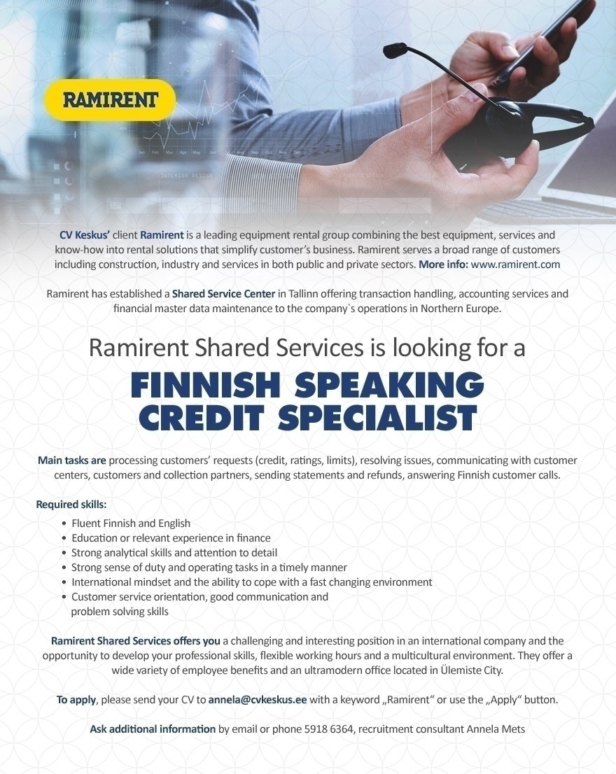 CV KESKUS OÜ Ramirent is looking for a Finnish speaking credit specialist
