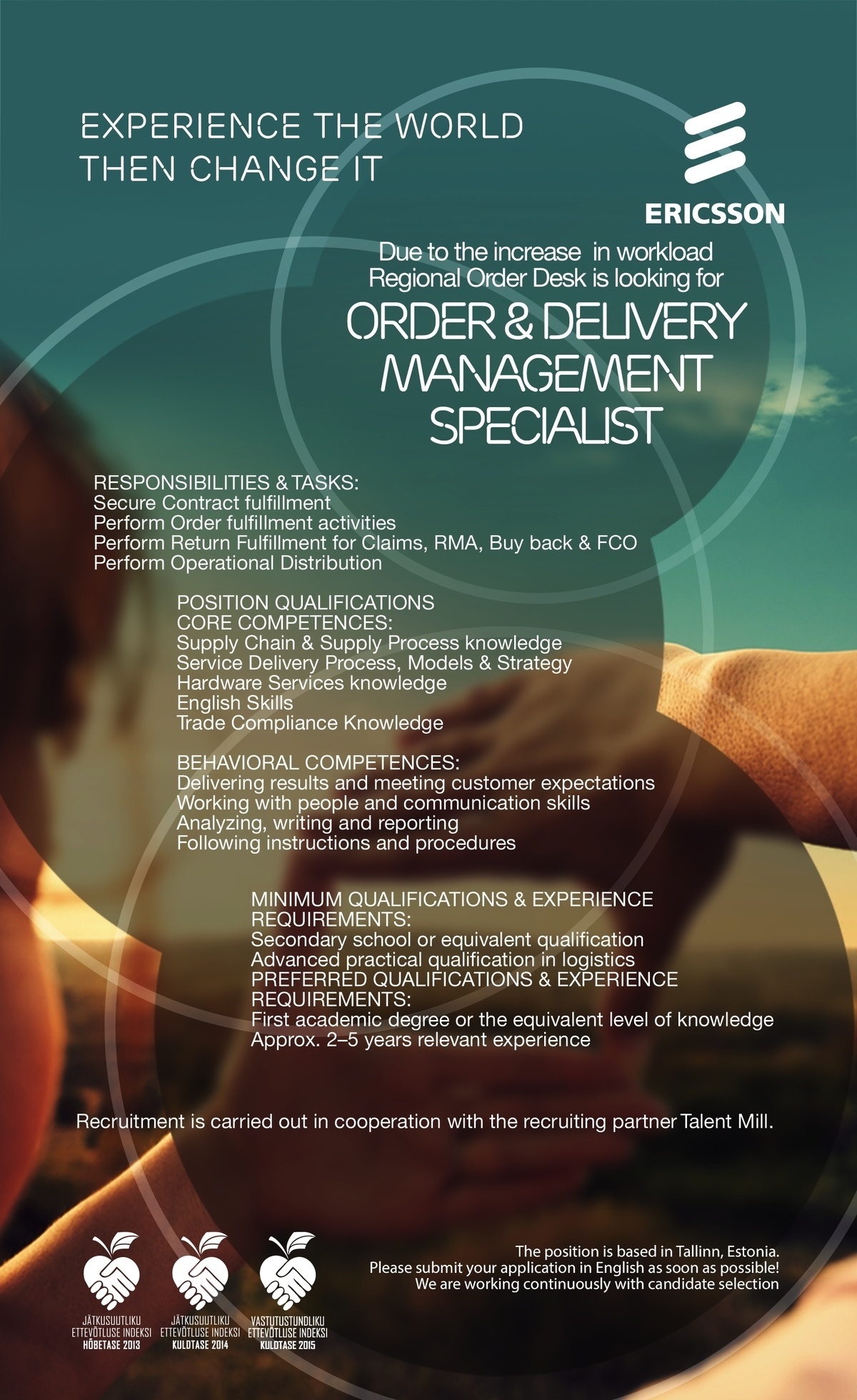 Ericsson Eesti AS ORDER&DELIVERY MANAGEMENT SPECIALIST