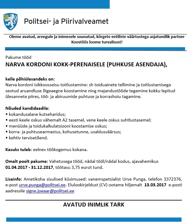 Politsei- ja Piirivalveamet Narva kordoni kokk-perenaine (puhkuse asendaja)
