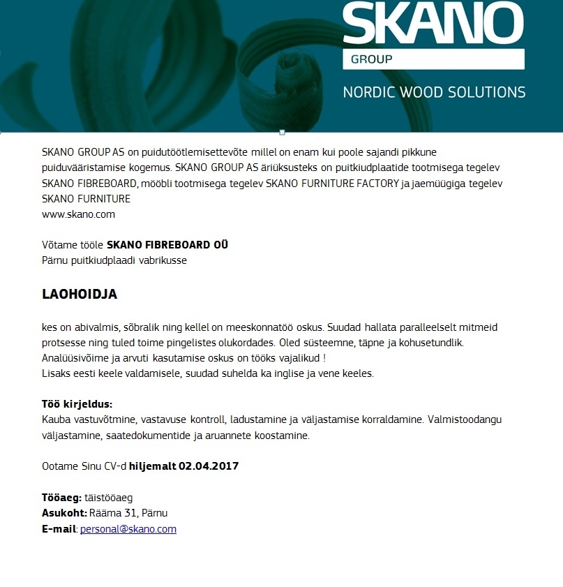 Skano Fibreboard OÜ Laohoidja